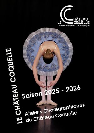 Ateliers Chorégraphiques du Château Coquelle saison 25-26