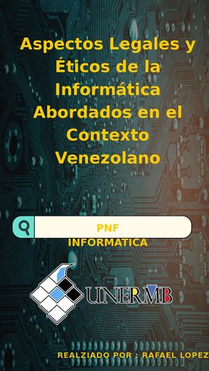 Aspectos Legales Y Eticos De La Informatica