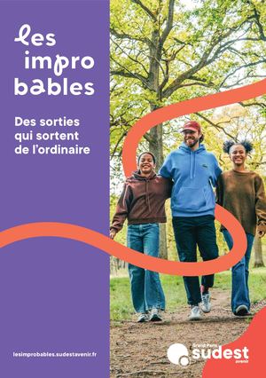 Les improbables : des sorties qui sortent de l'ordinaire