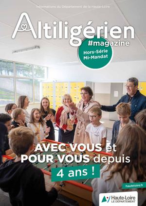 Altiligérien Magazine N°97 - hors série Mi-Mandat - Ete 2025
