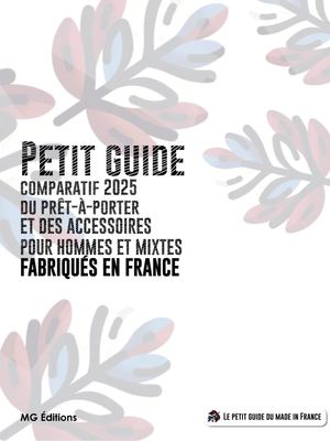 Guide des vêtements et accessoires fabriqués en France