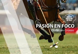Pasión en Foco - Christian Grosso