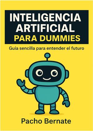Inteligencia Artificial Para Dummies