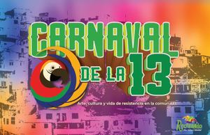 Presentación del Carnaval De La 13