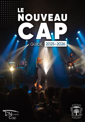 Le Nouveau Cap - Guide 2025-2026