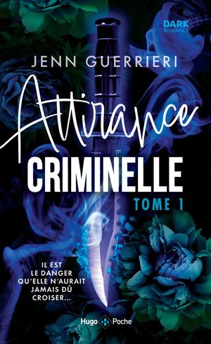 Extrait d'Attirance Criminelle T1