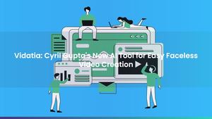 Vidatia: Cyril Gupta's New AI Tool for Easy Faceless Video Creation