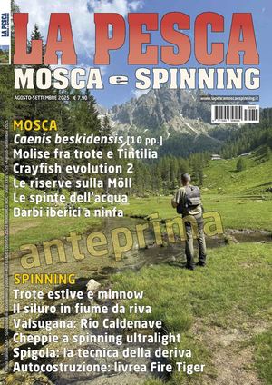La Pesca Mosca e Spinning Agosto-Settembre 2025