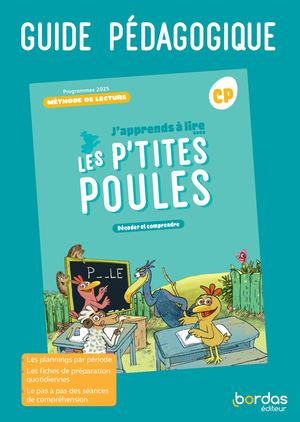 CP - J'apprends à lire avec les P'tites Poules - Guide pédagogique