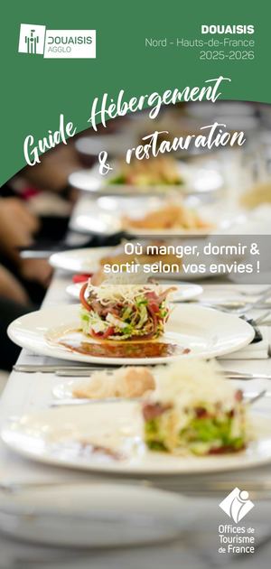 Guide Hébergement et Restauration Douaisis