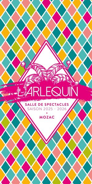 Plaquette de L'Arlequin 2025-2026
