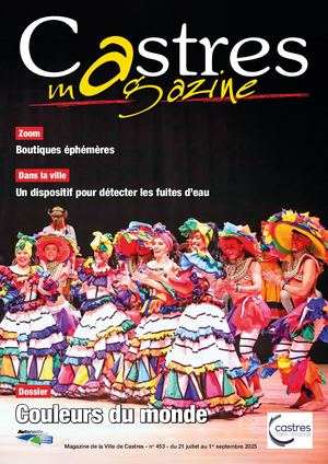Castres Magazine n°453 – du 21 juillet au 1er septembre 2025