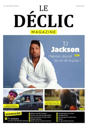 Le Déclic Magazine | #12 Août 2025