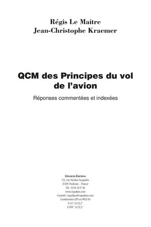 Extrait 2195 QCM des Principes du vol de l’avion. Réponses commentées et indexées