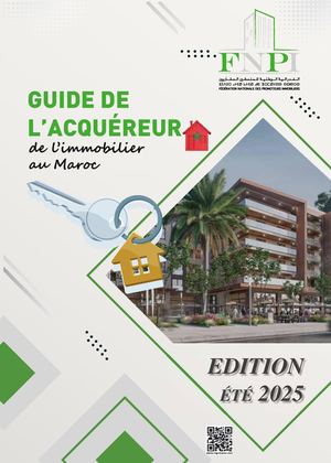 Guide de l’Acquéreur de l’Immobilier au Maroc Édition été 2025