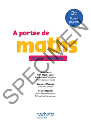 A portée de maths CE2 - Fichier élève - Ed. 2025