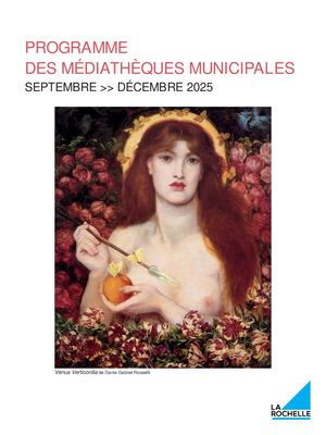 Programme des Médiathèques à La Rochelle