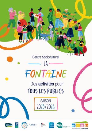 Les activités du Centre Socioculturel la Fontaine (2025-2026)