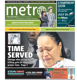 Metro Philadelphia 072125