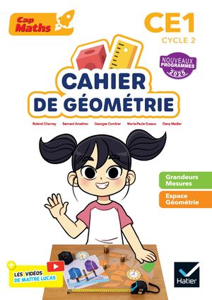 Cap Maths CE1 - Ed. 2025 - Cahier de géométrie-mesure