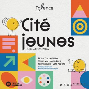 Cité Jeunes Talence 2025 - 2026