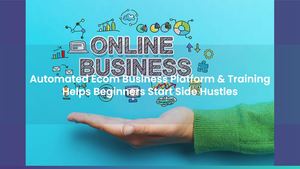 Calaméo - Automated Ecom Business Platform & Training Helps Beginners ...