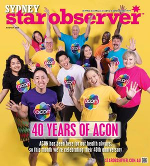SYDNEY STAR OBSERVER MAGAZINE | AUGUST 2025
