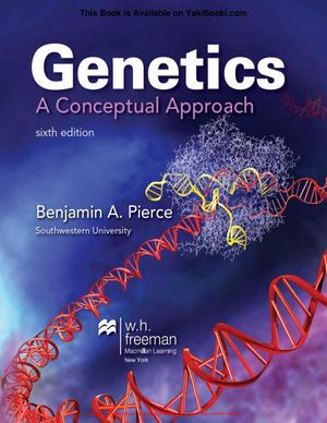 Genetics: A Conceptual Approach (6th Edition) PDF