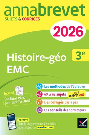 Annales du brevet 2026 - Annabrevet Histoire-géographie EMC 3e - Nouveau brevet