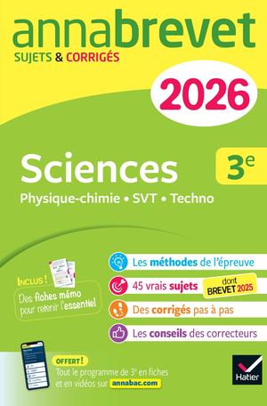 Annales du brevet 2026 - Annabrevet Sciences (Physique-chimie, SVT, Technologie) 3e - Nouveau brevet
