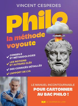 Philo : la méthode voyoute, Vincent CESPEDES (EXTRAIT)