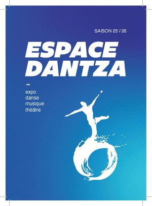 Espace Dantza - Programme 2025-2026