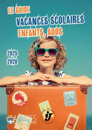 Le Guide des vacances scolaires enfant, ado