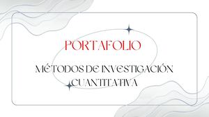 Portafolio Métodos De Investigación Cuantitativa