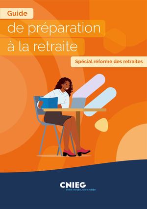 Guide Préparation Retraite - Réforme