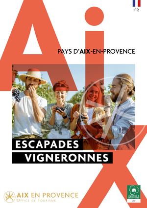 Escapades Vigneronnes dans le pays d''Aix-en-Provence.