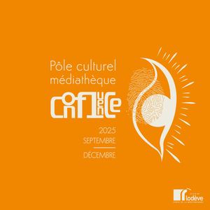 Agenda culturel Médiathèque Confluence | septembre-décembre 2025