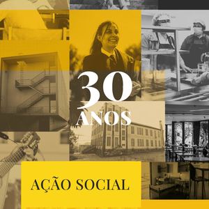 30 ANOS DE AÇÃO SOCIAL NO INSTITUTO POLITÉCNICO DE COIMBR