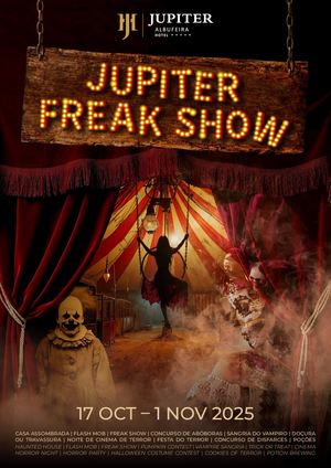 Halloween 2025 - Freak Show - Jupiter Albufeira Hotel