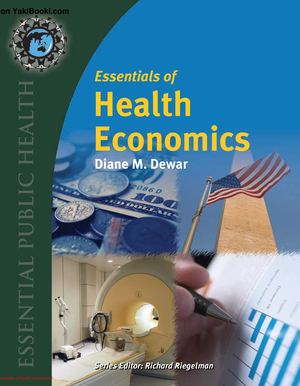 Essentials of Health Economics PDF