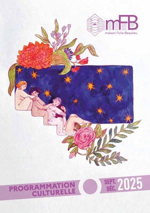 Programme maison Folie Beaulieu - Septembre / Décembre 2025