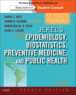 Jekels Epidemiology; Biostatistics And Preventive Medicine (4th Edition)