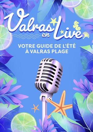 Valras En Live 2025 - Votre guide de l'été