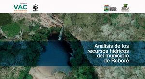 Estudio Recursos Hídricos de Roboré