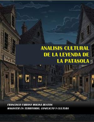 Analisis Del Patrimonio Cultural De La Leyenda De La Patasola