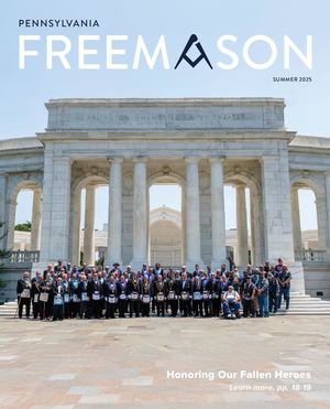 The Pennsylvania Freemason - Summer 2025