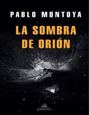 La Sombra De Orion (Pablo Montoya) (Z Library)