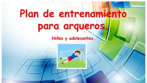 Plan De Entrenamiento Para Arqueros