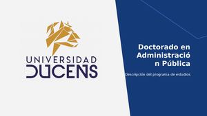 Doctorado En Administración Pública Universidad Ducens
