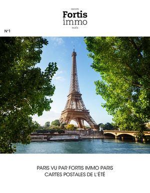 PARIS VU PAR FORTIS IMMO PARIS
